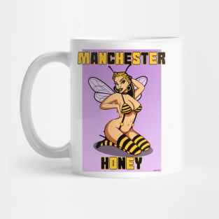 Manchester girl, Manchester bee, Manchester honey Mug